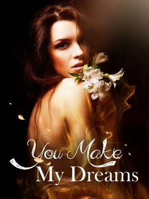 You%20Make%20My%20Dreams